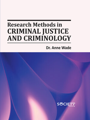 cover image of Research Methods in Criminal Justice and Criminology